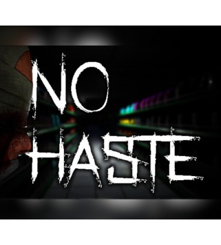 No Haste Steam Key GLOBAL